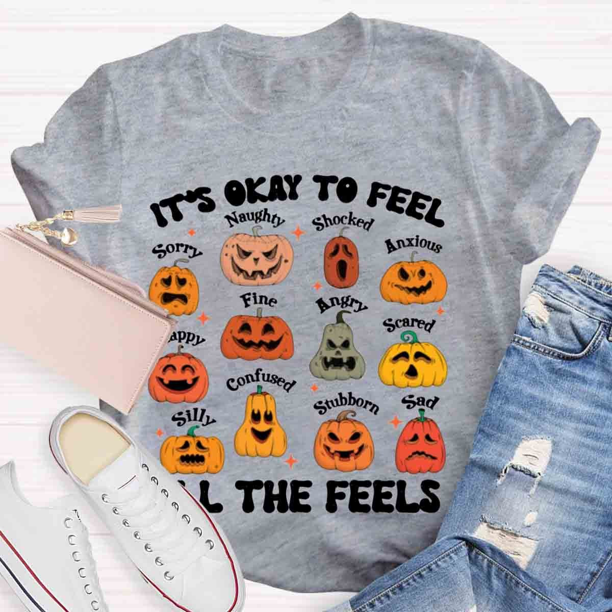 It's Okay To Feel All The Feels Halloween School Psychologist Shirt