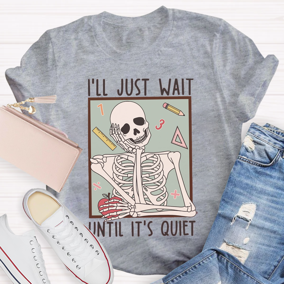 I'll Just Wait Until It's Quiet Funny Halloween Teacher Shirt