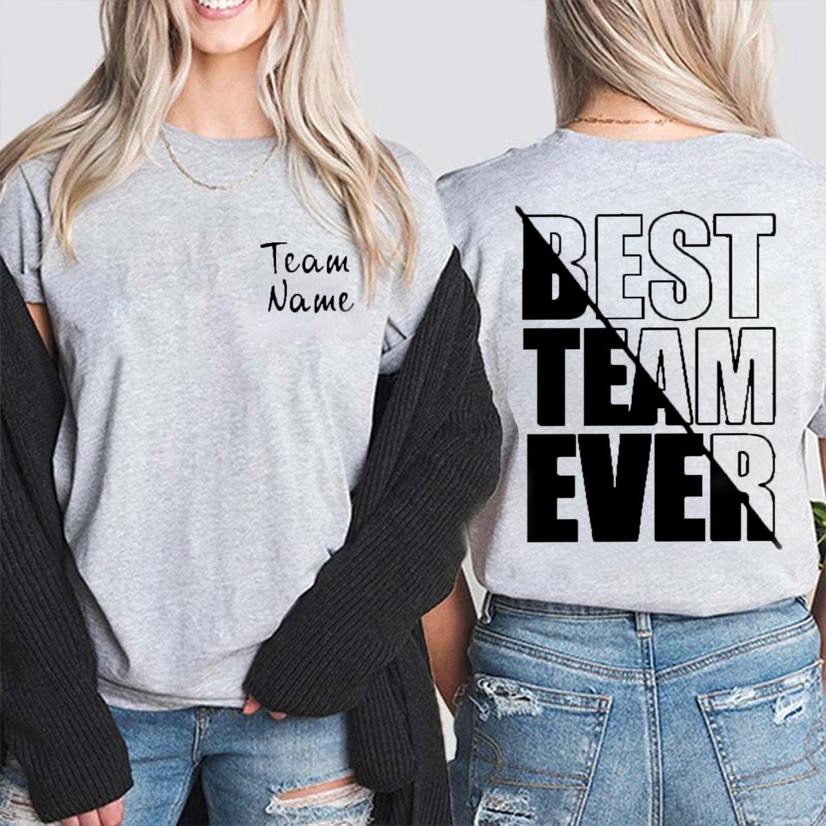 Personalized Teammate Name Best Team Ever Shirt