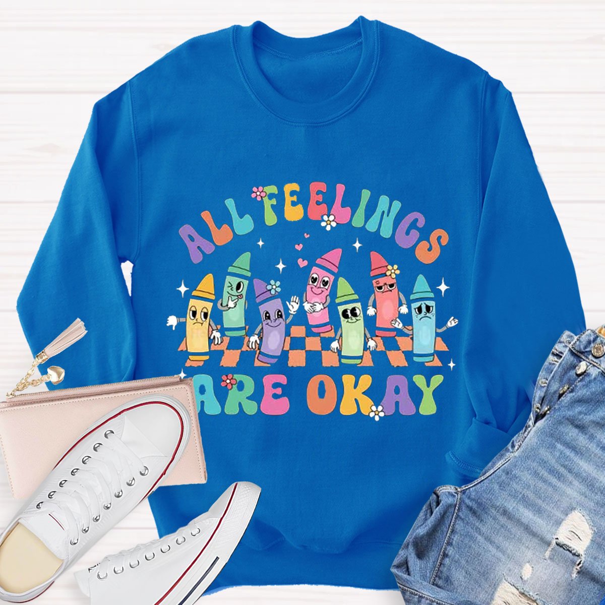 All Feelings Are Ok Sweatshirt