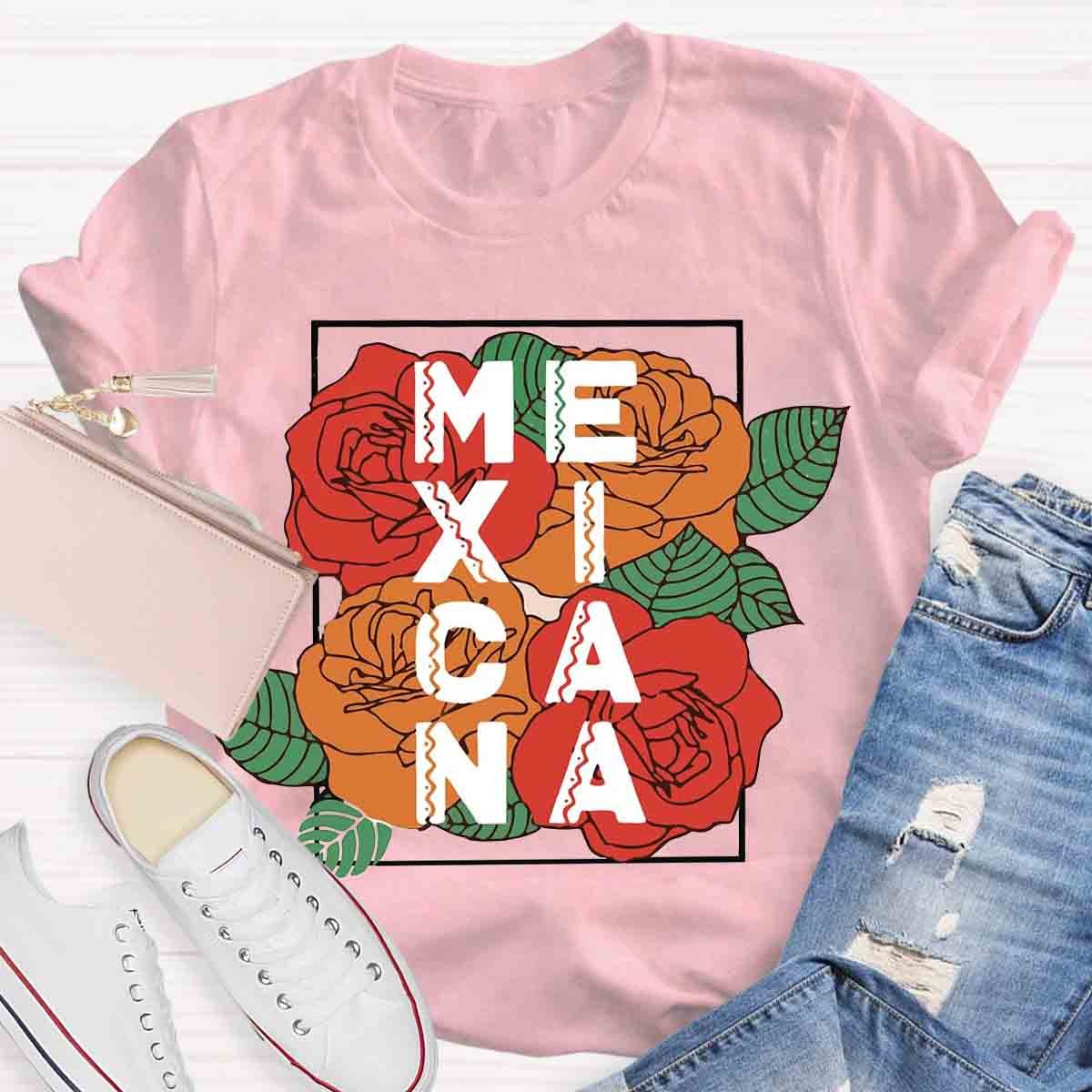 Rose Flower Mexicana Teacher T-Shirt