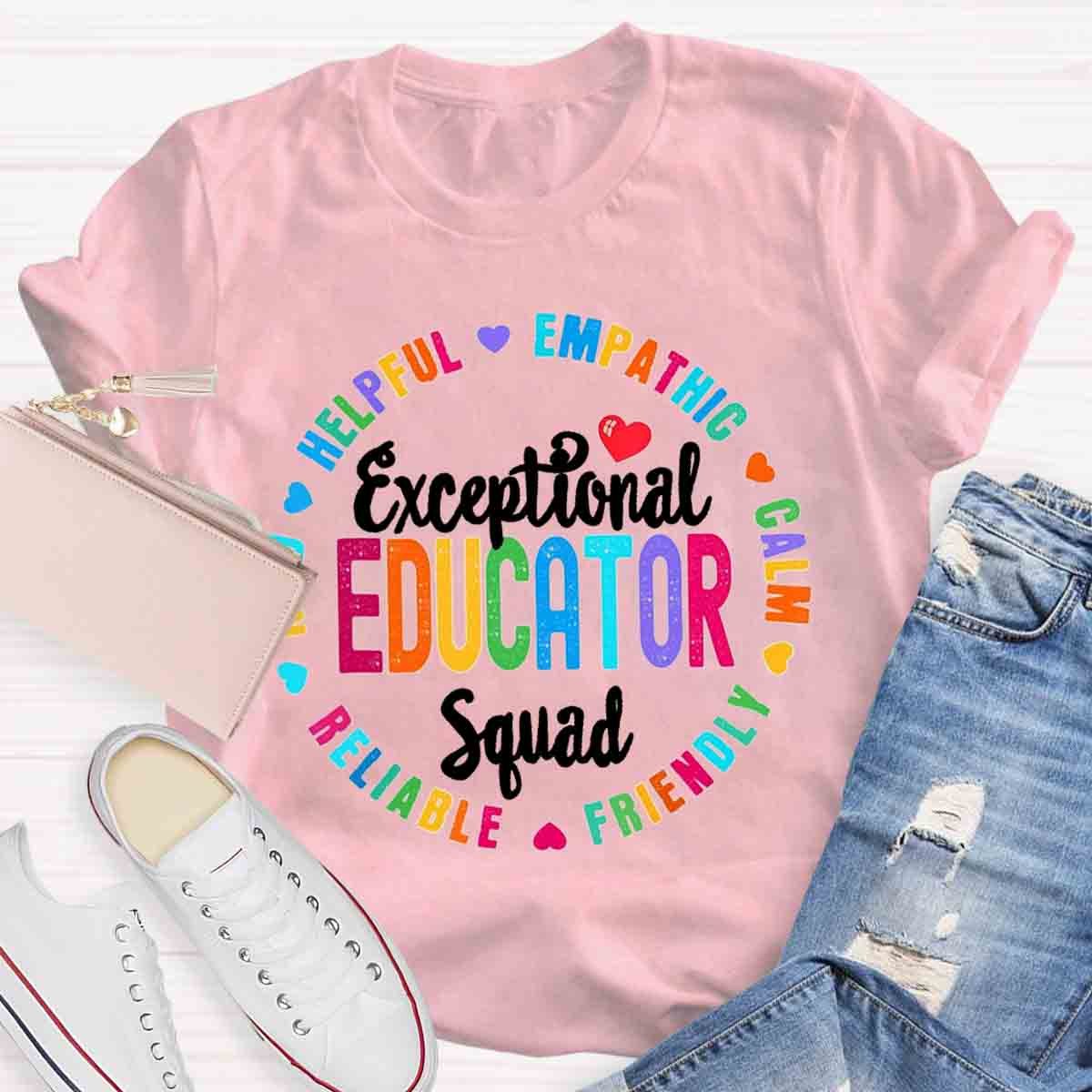 Exceptional Educator Squad Teacher T-Shirt