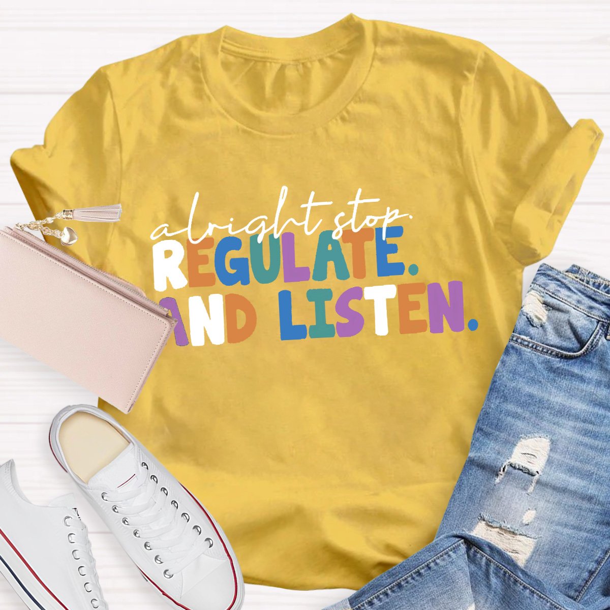 Regulate And Listen  Teacher Shirt