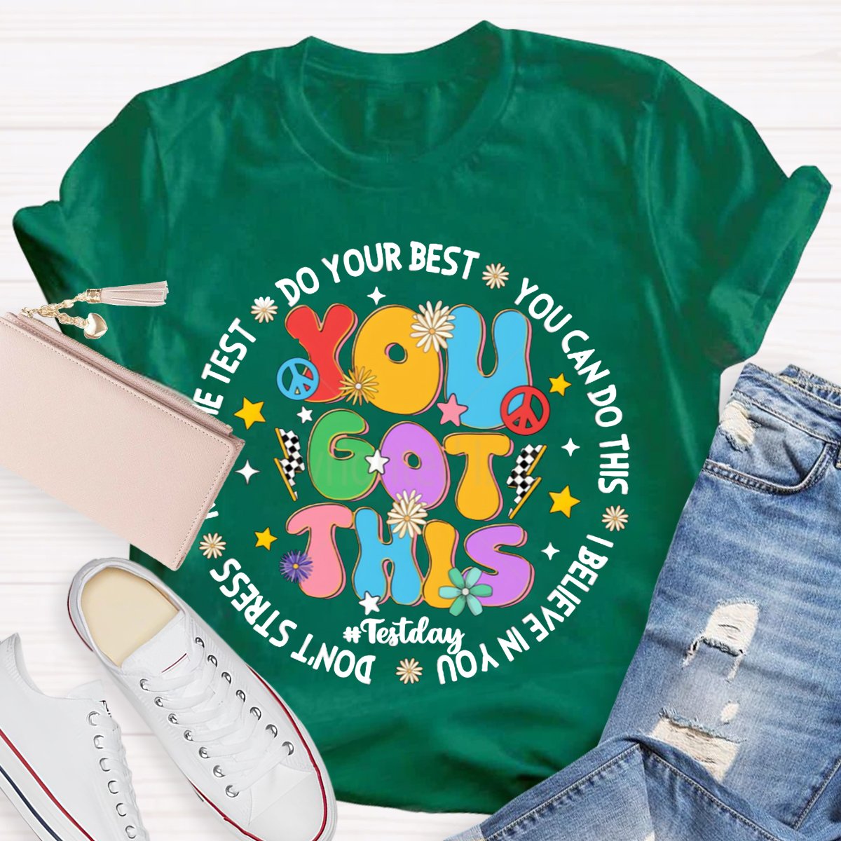 You Got This Testing Day T-Shirt