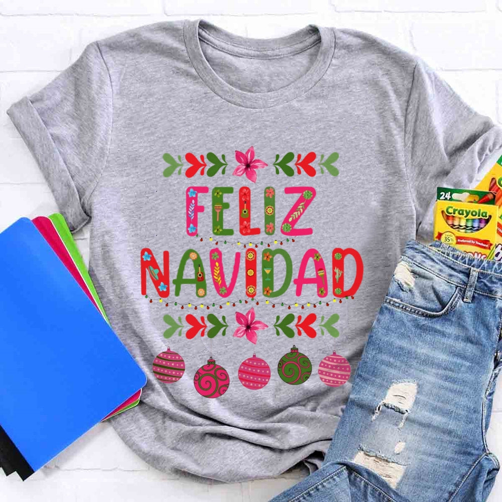 Feliz Navidad Christmas Spanish Teacher T-Shirt