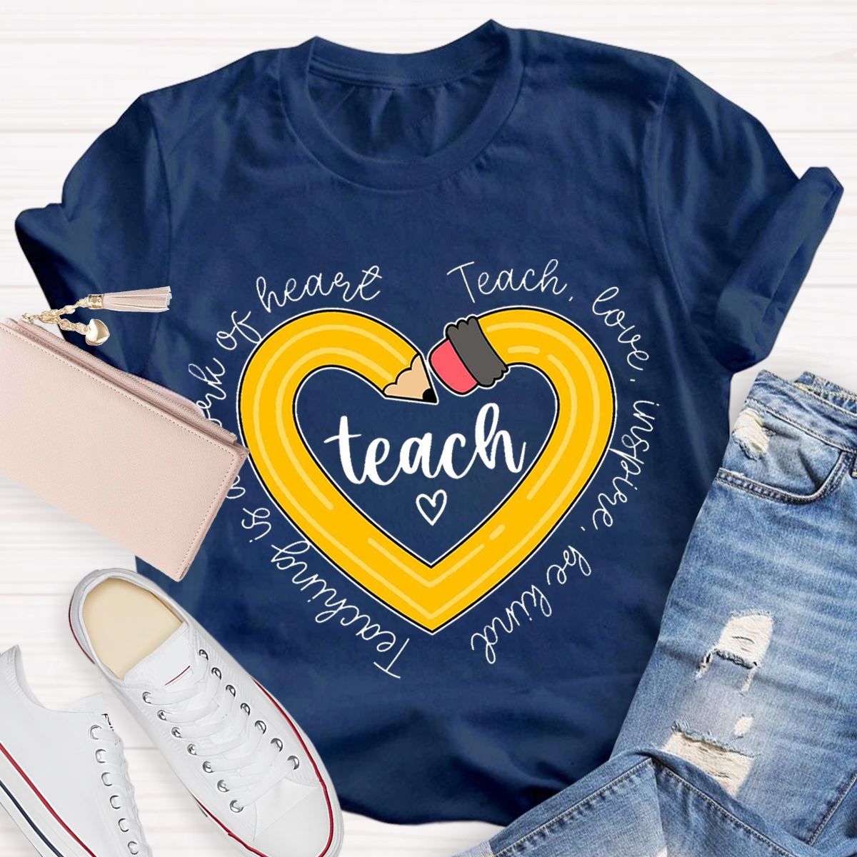 Teach Love Teaching Is A Work Of Heart Teacher T-Shirt