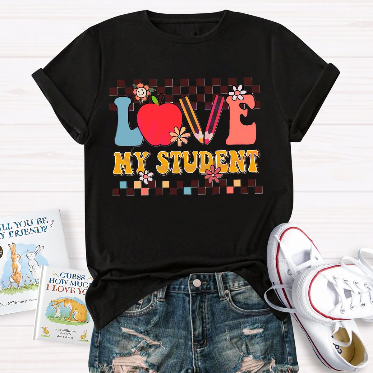 Love My Student Back To School Teacher T-Shirt