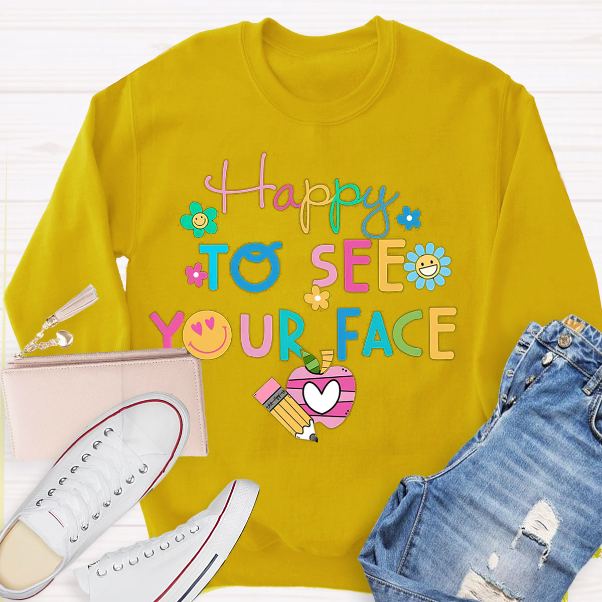 Back To School Happy To See Your Face Sweatshirt