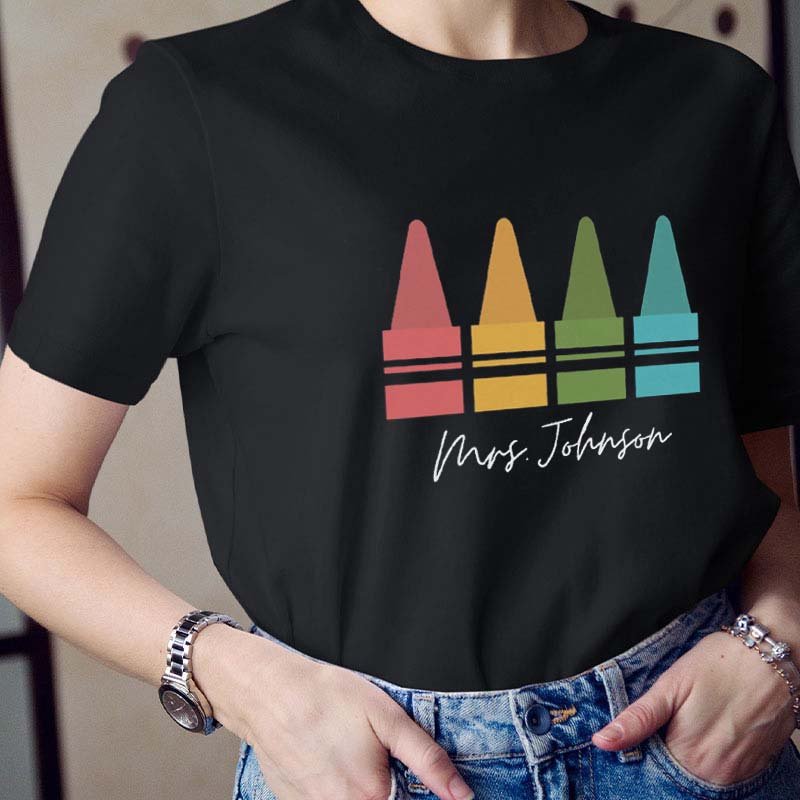 Personalized Colorful Crayons Teacher T-Shirt