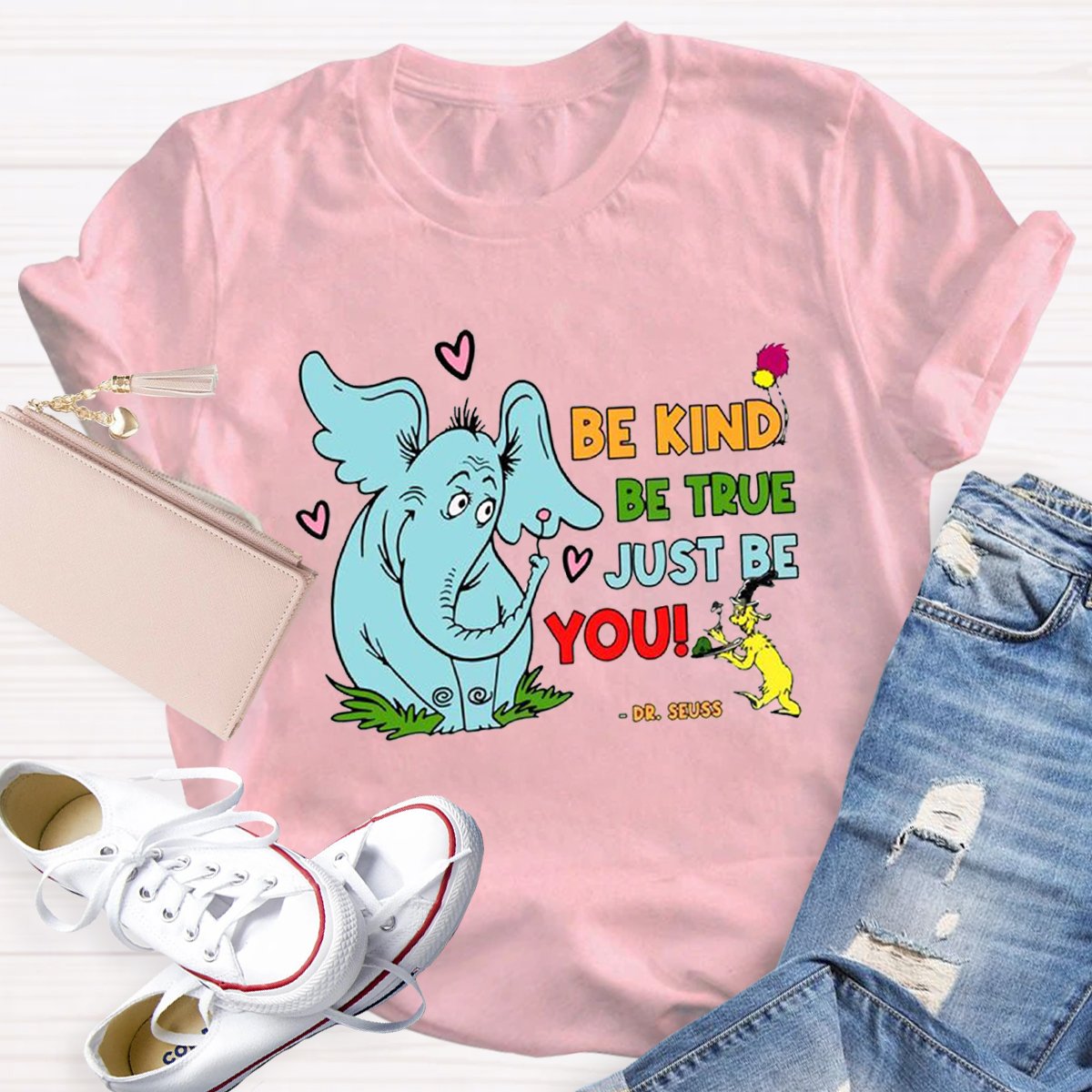 Be Kind Be True Just Be You Teacher Shirt