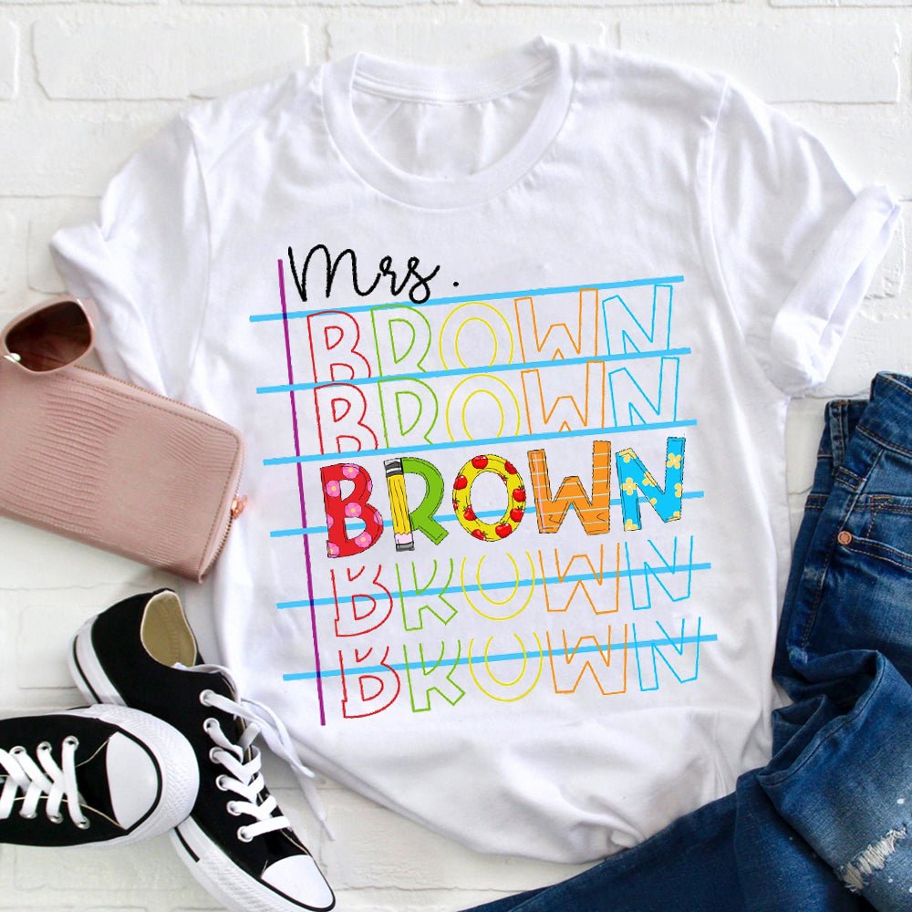 Personalized Colorful Name Teacher T-Shirt