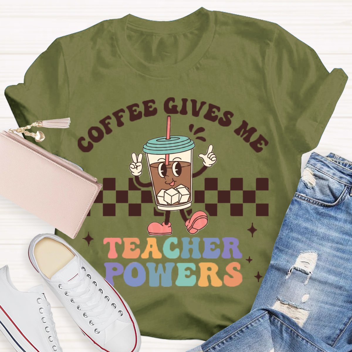 Coffee Gives Me Teacher Powers T-Shirt