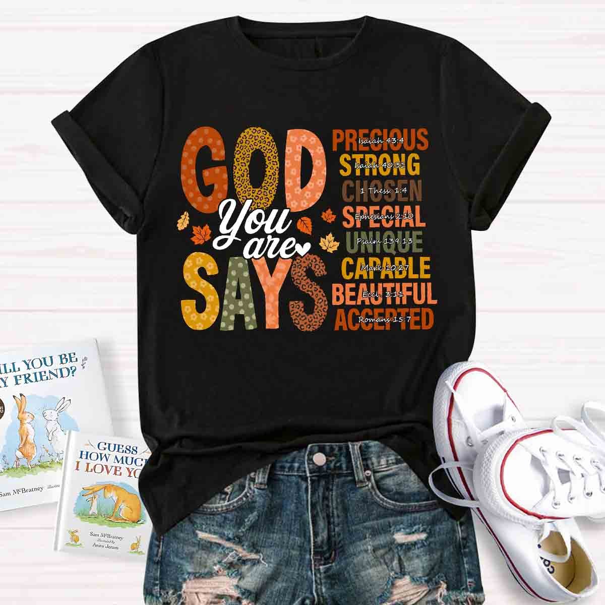 God Says You Are Strong Fall Shirt