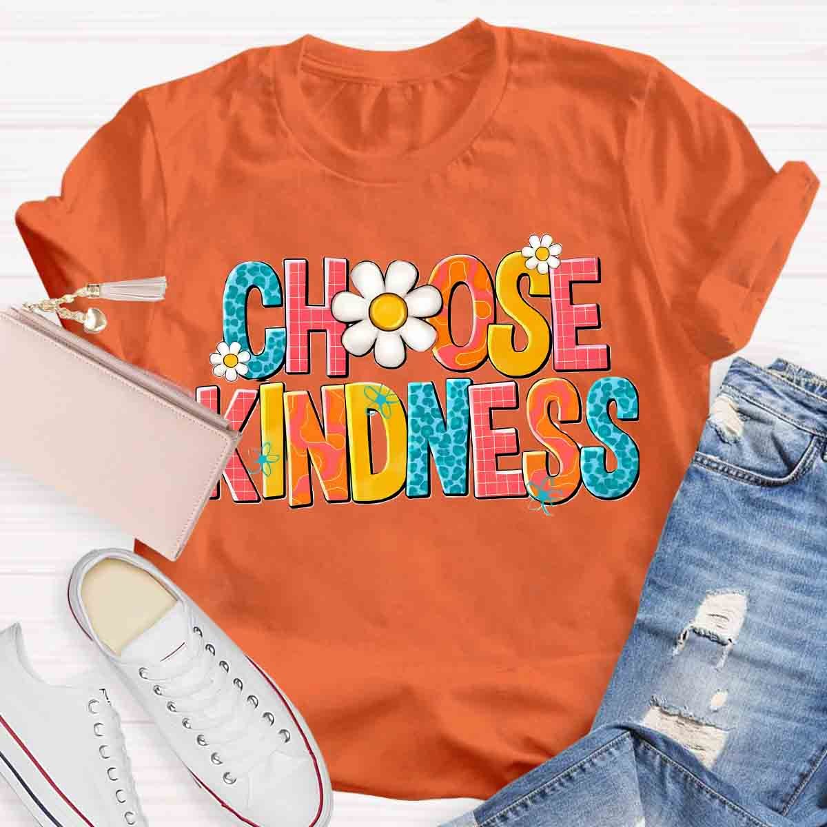 Choose Kindness Teachers T-Shirt