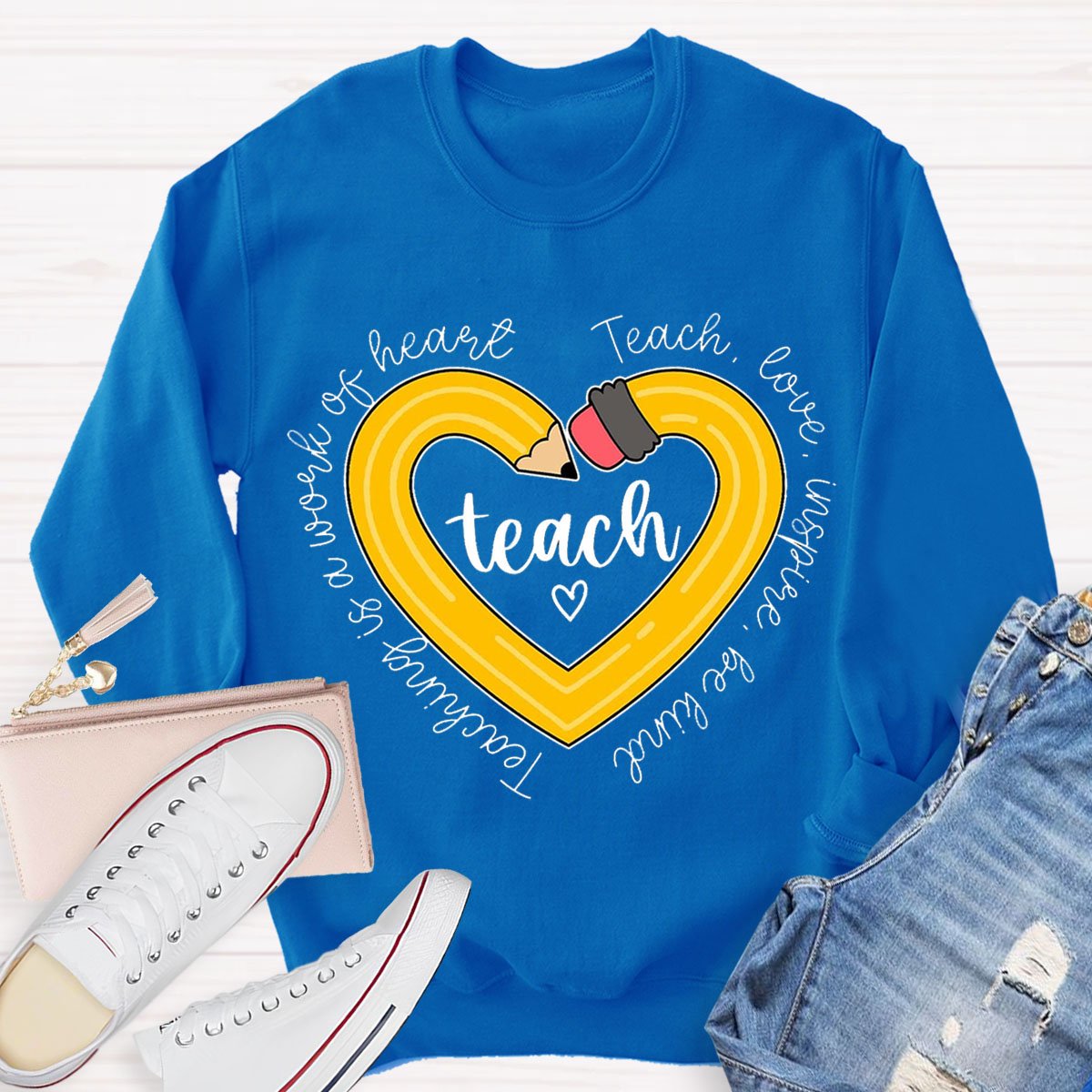 Pencil Teaching is a Work of Heart Long Sleeve Sweatshirt