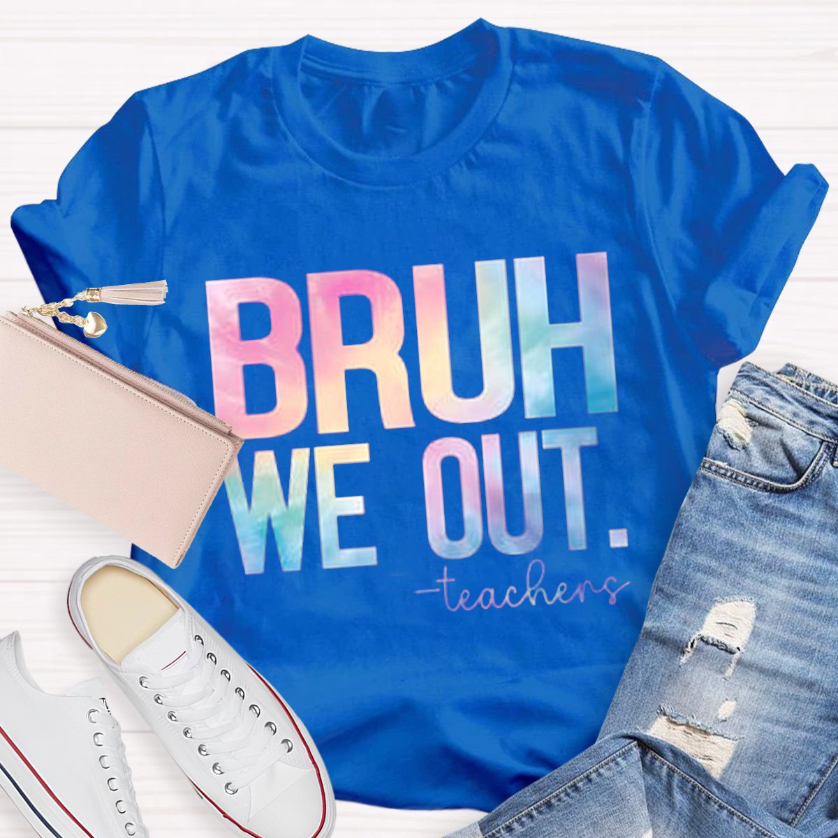 Bruh We Out Teacher Shirt