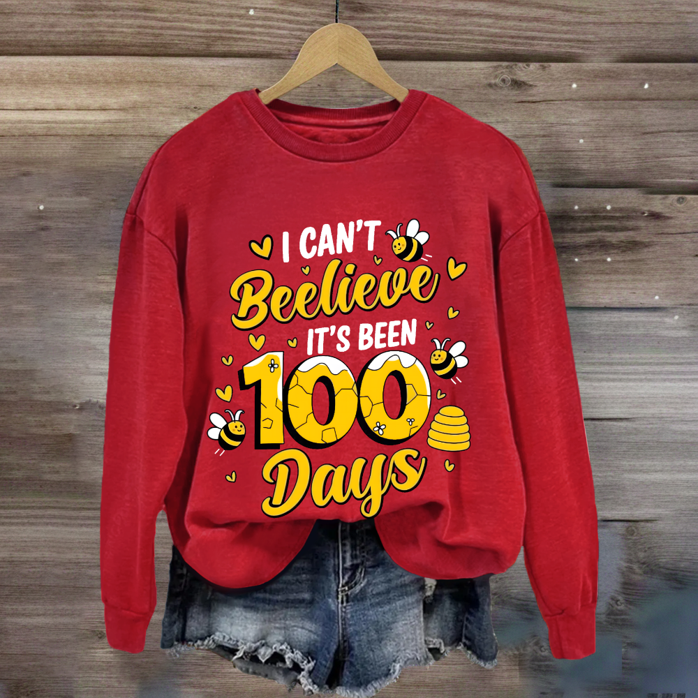 I Can't Believe It's Been 100 Days Cute Bees Sweatshirt