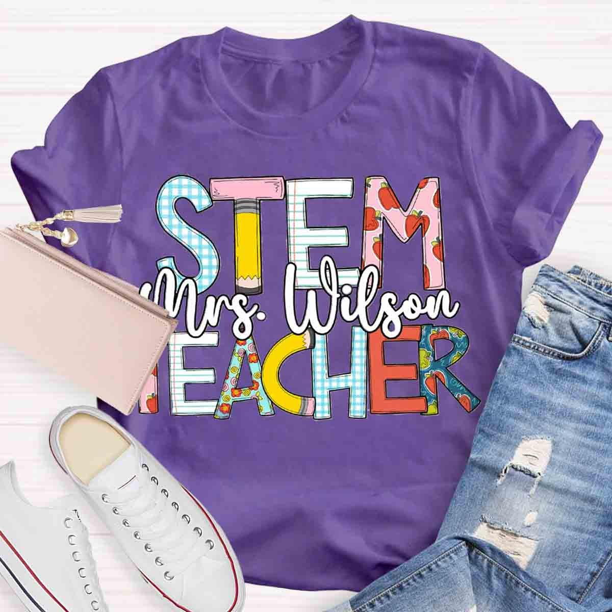 Personalized Name STEM Teachers T-Shirt