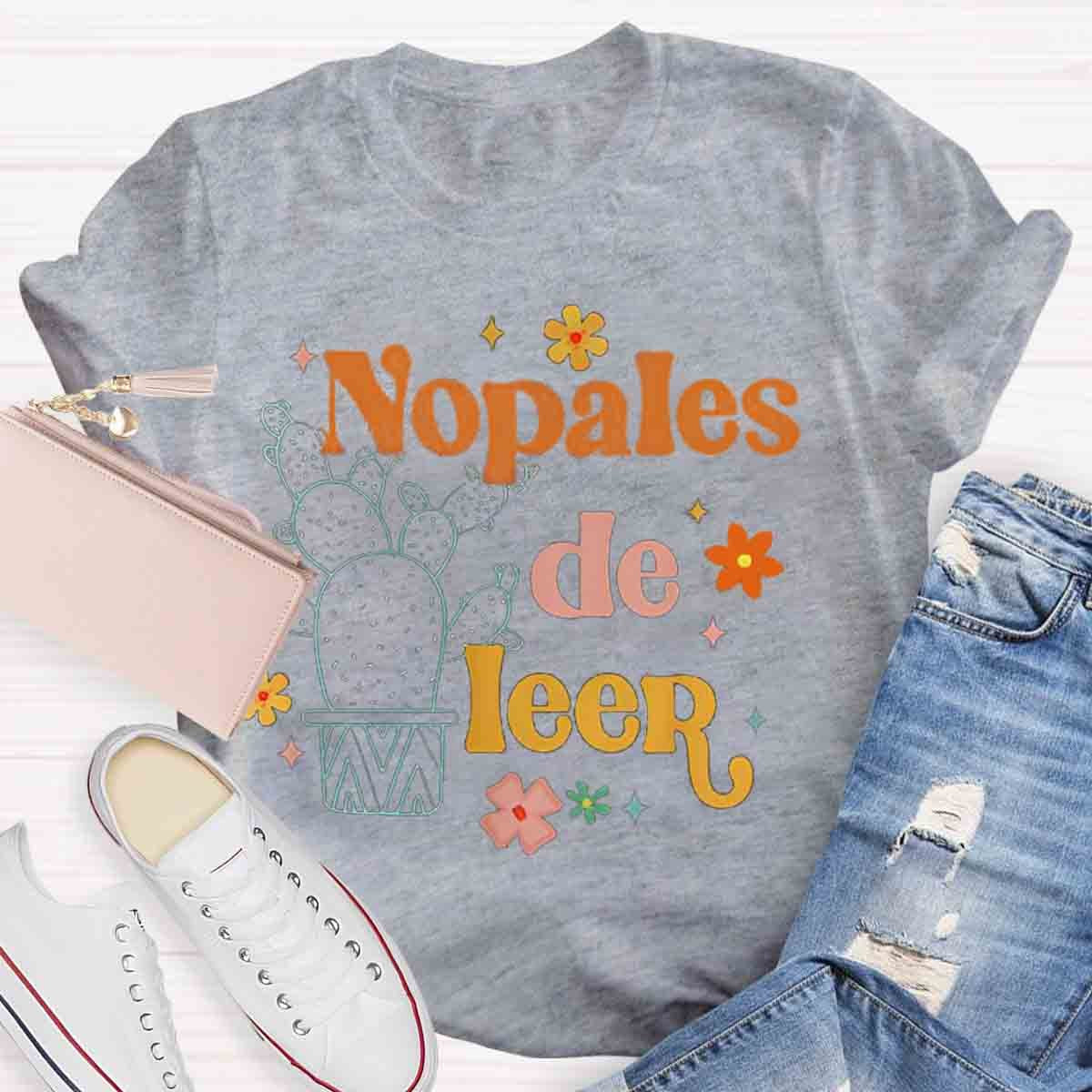 Nopales De Leer Spanish Teacher Maestra Cactus Bilingual Women T-shirt