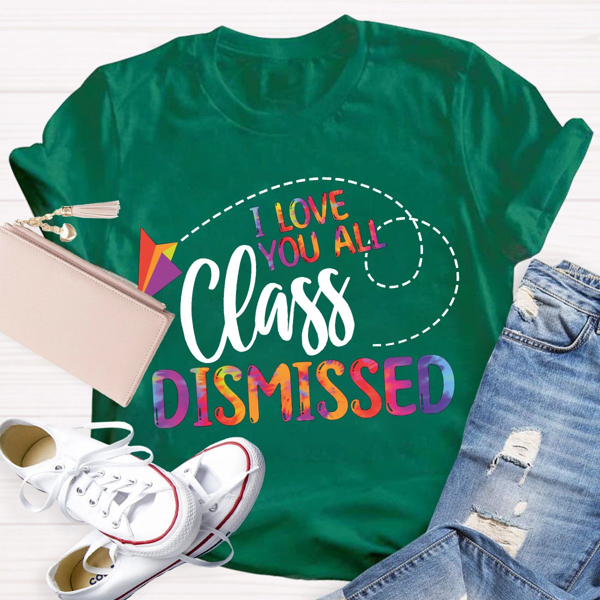 I Love You All Class Dismissed Teacher Graphic Shirt