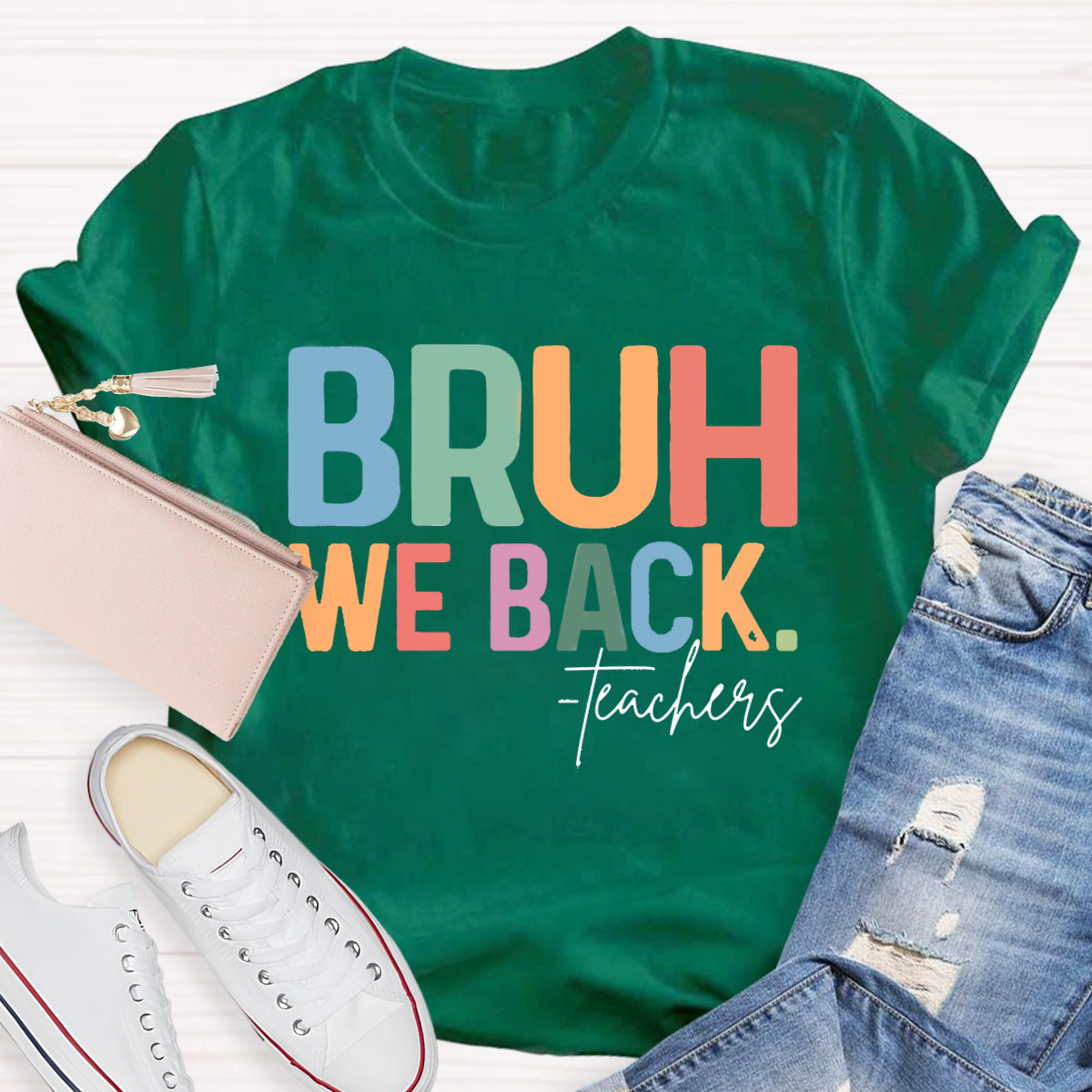 Bruh We Back Teacher T-Shirt