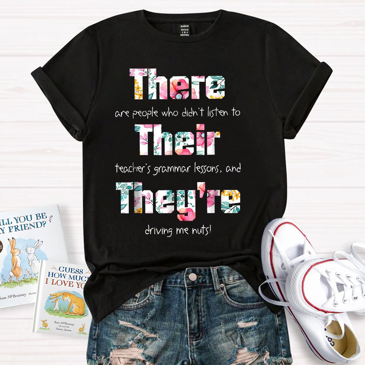 There Their They're Driving Me Crazy T-Shirt