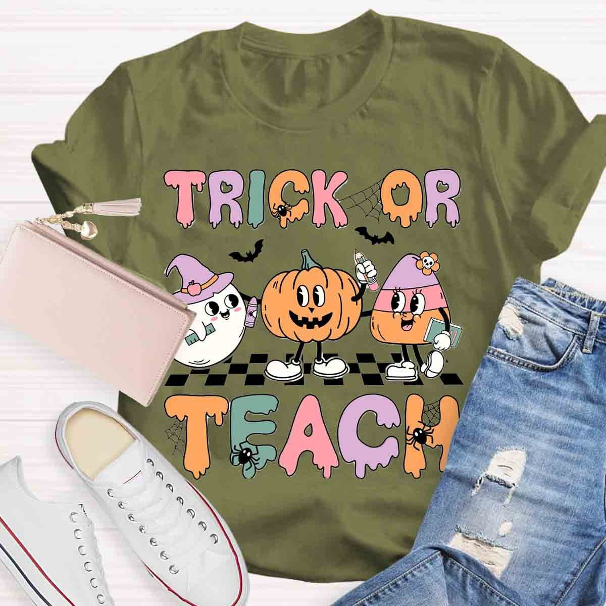 Trick Or Teach Teacher Halloween Shirt