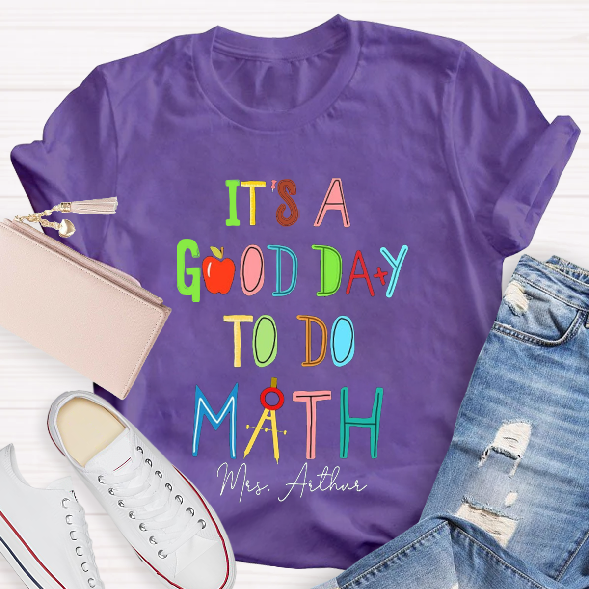 Personalized Your Name It's A Good Day To Do Math Teacher T-shirt