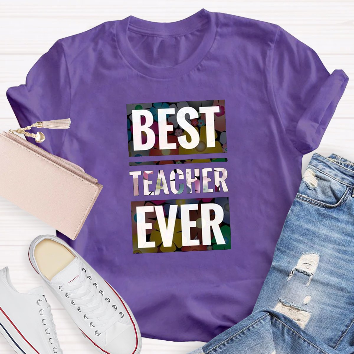 Best Teacher Ever Teacher Shirt