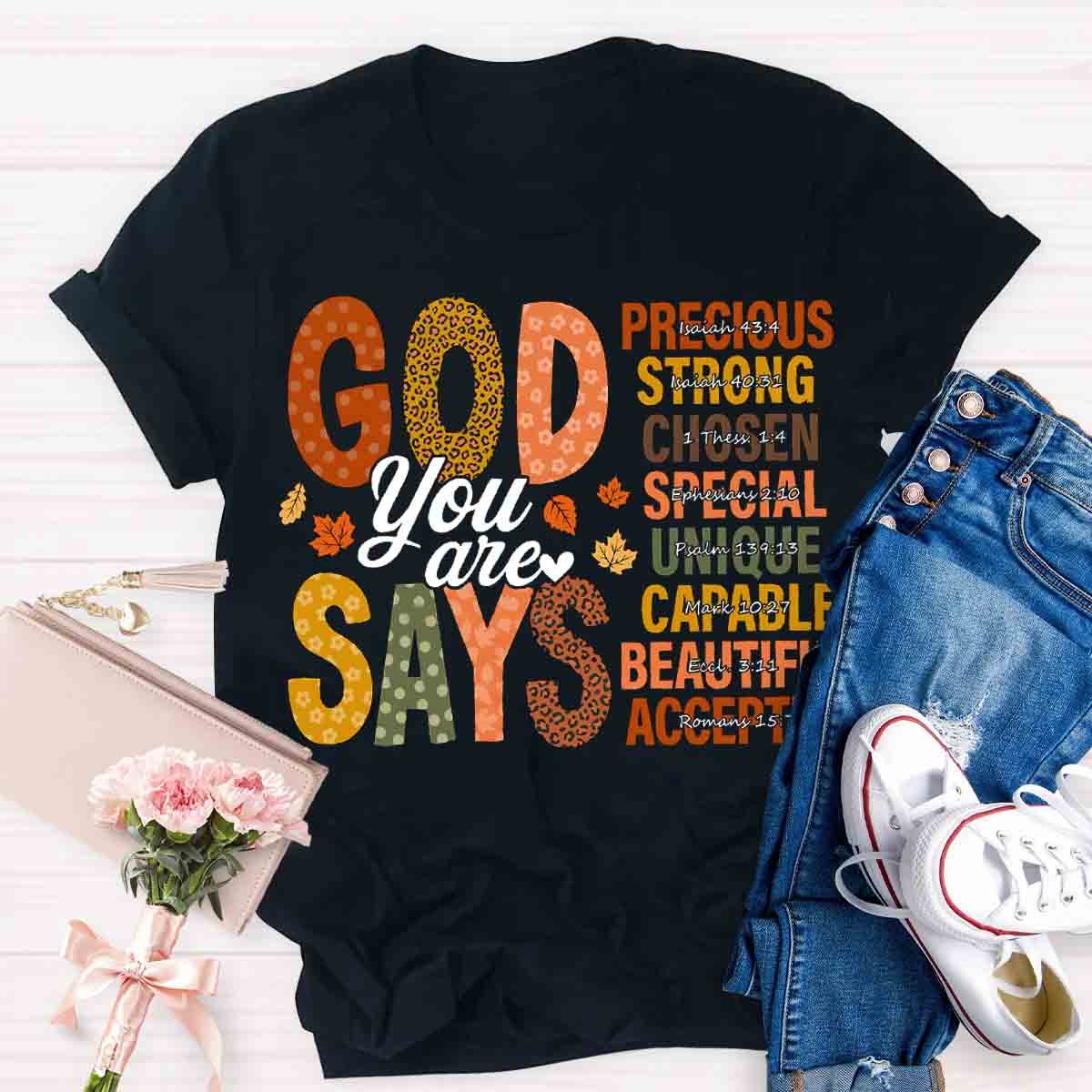 God Says You Are Strong Fall Shirt