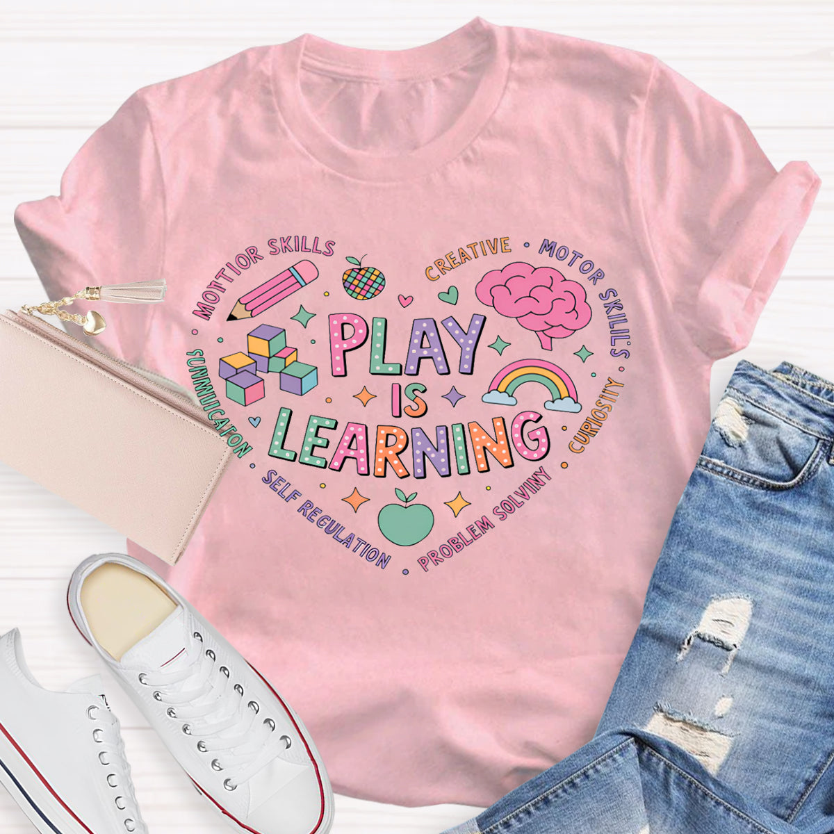 Play Is Learning Colorful Heart Font T-shirt