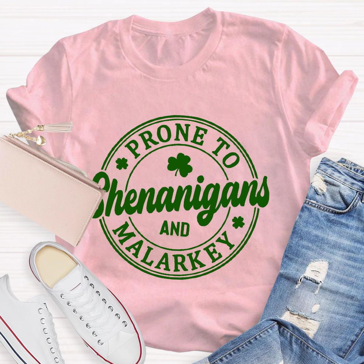 Prone To Shenanigans And Malarkey T-Shirt