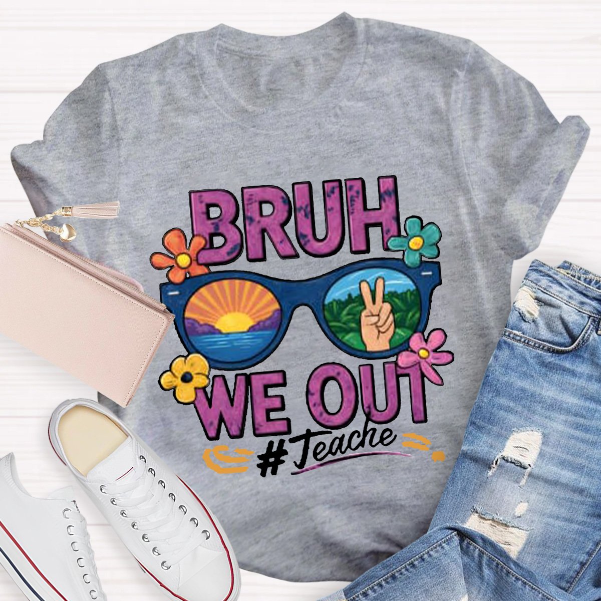 Bruh We Out 1 Teacher Shirt