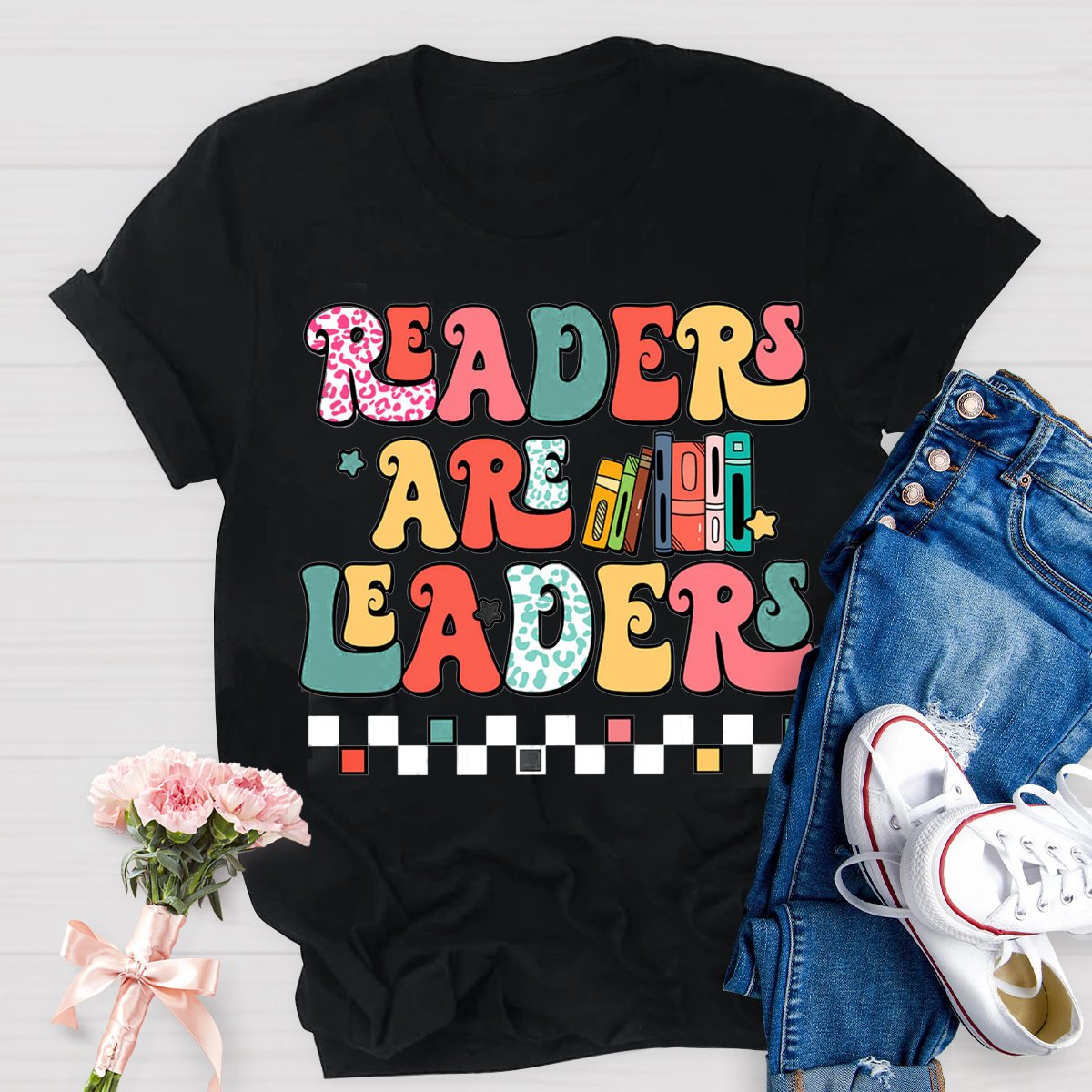 Readers Are Leaders Reading Teacher Shirt