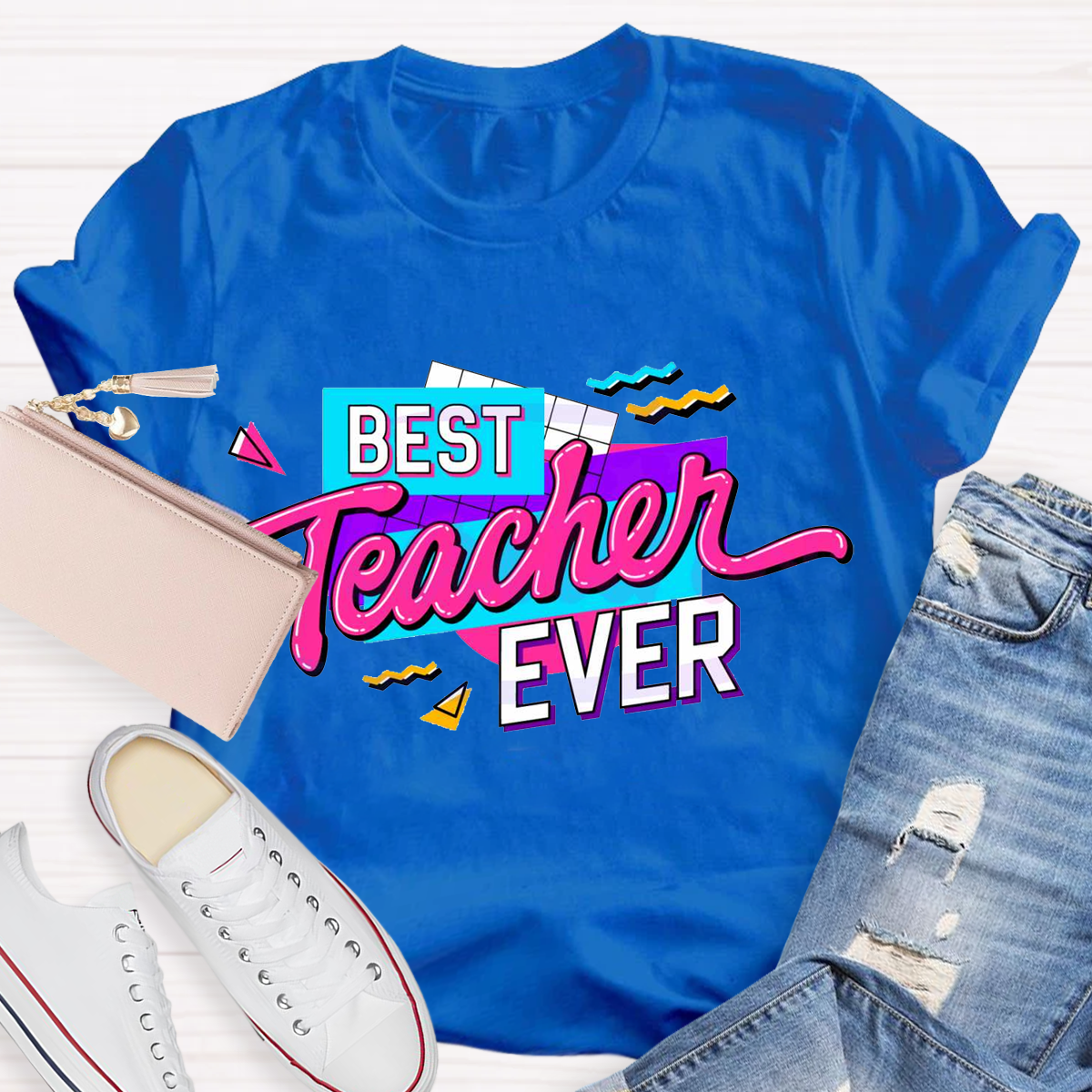 Best Teacher Ever T-Shirt