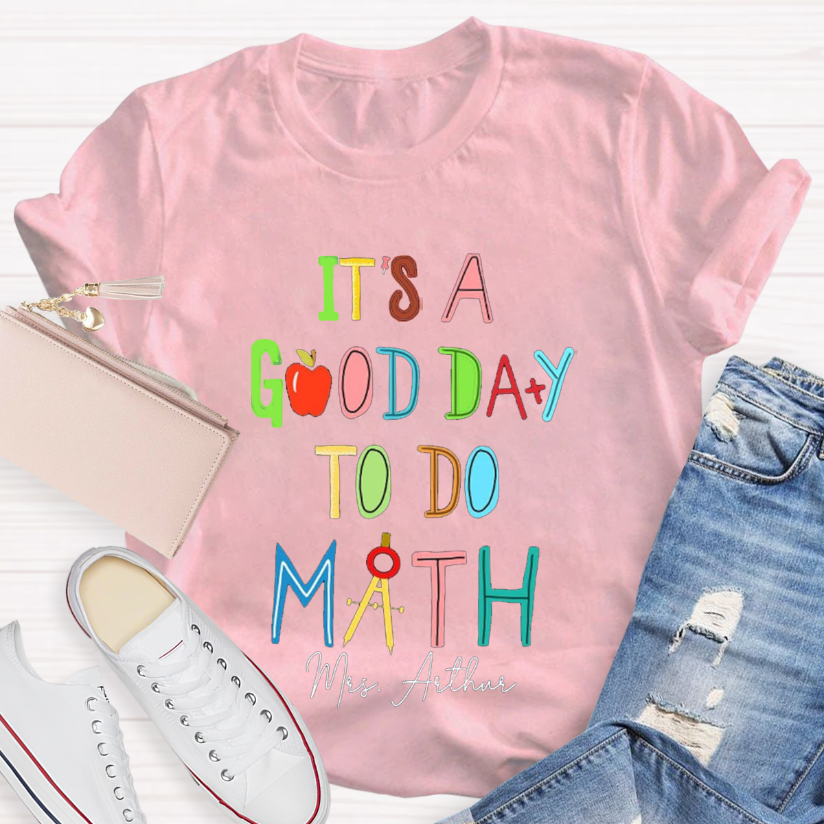 Personalized Your Name It's A Good Day To Do Math Teacher T-shirt