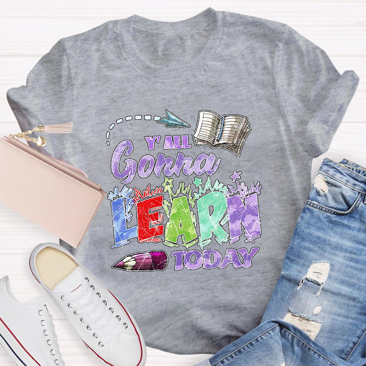 Gonna Learn Today Teacher Shirt