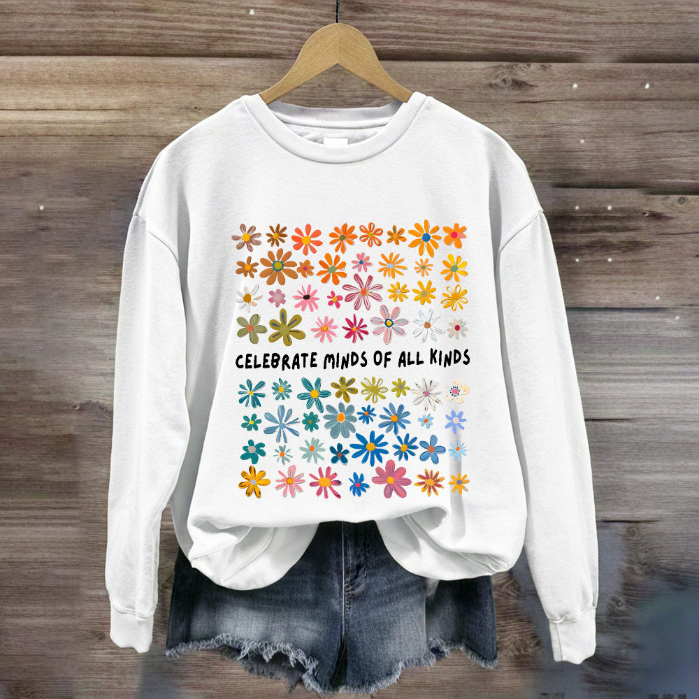 Celebrate Minds of All Kinds Floral Special Education Sweatshirt