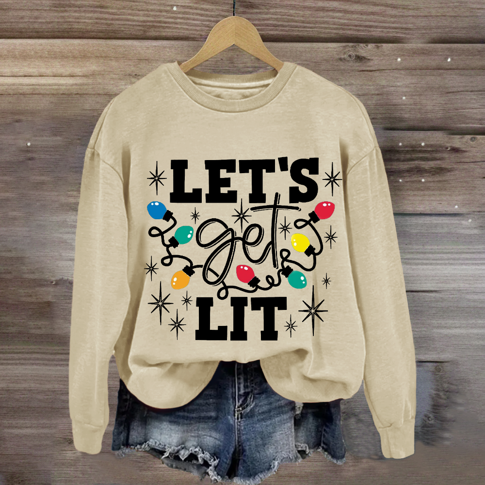 Let's Get Lit Christmas Sweatshirt