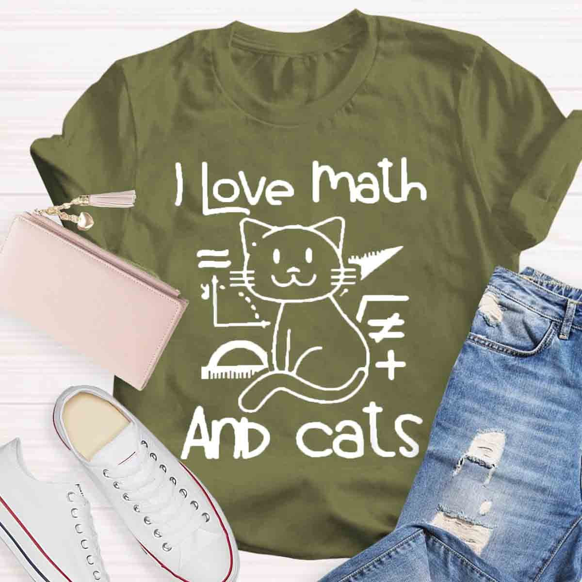 I Love Math And Cats Pet Lover Math Teacher T-Shirt