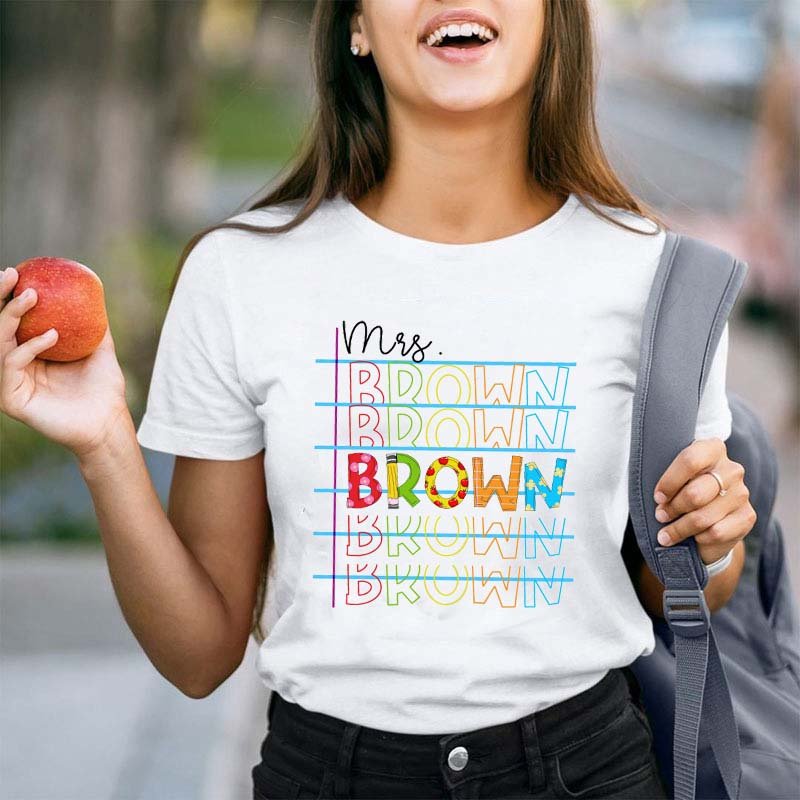 Personalized Colorful Name Teacher T-Shirt