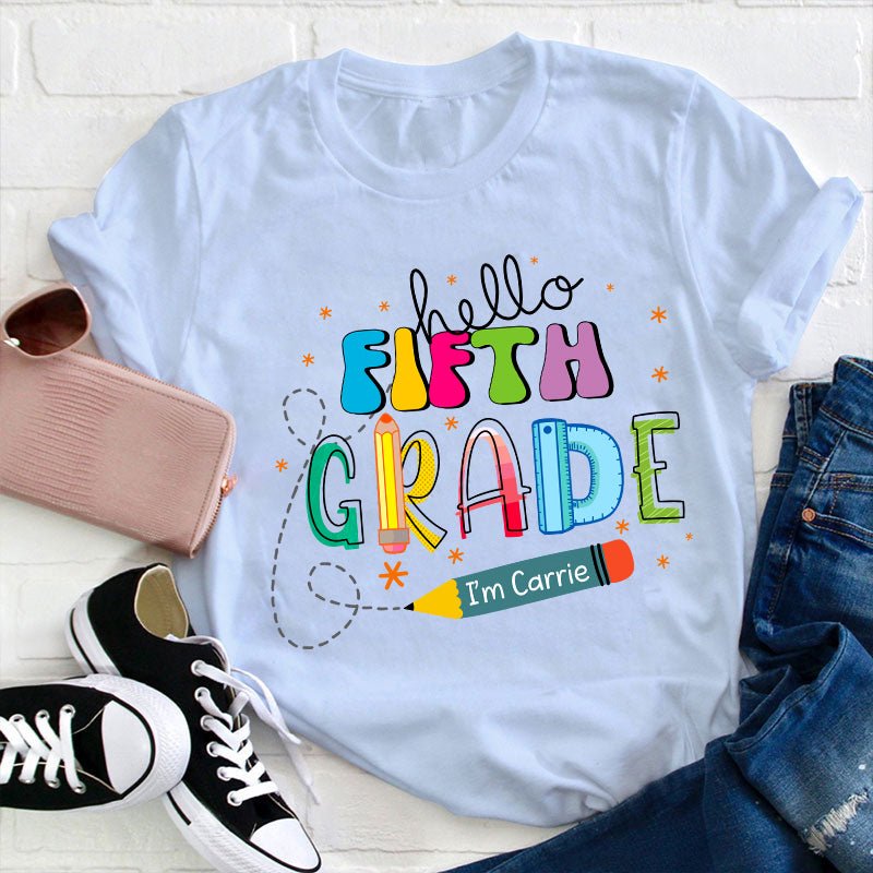 Personalized Name And Grade Hello I'm Teacher T-Shirt