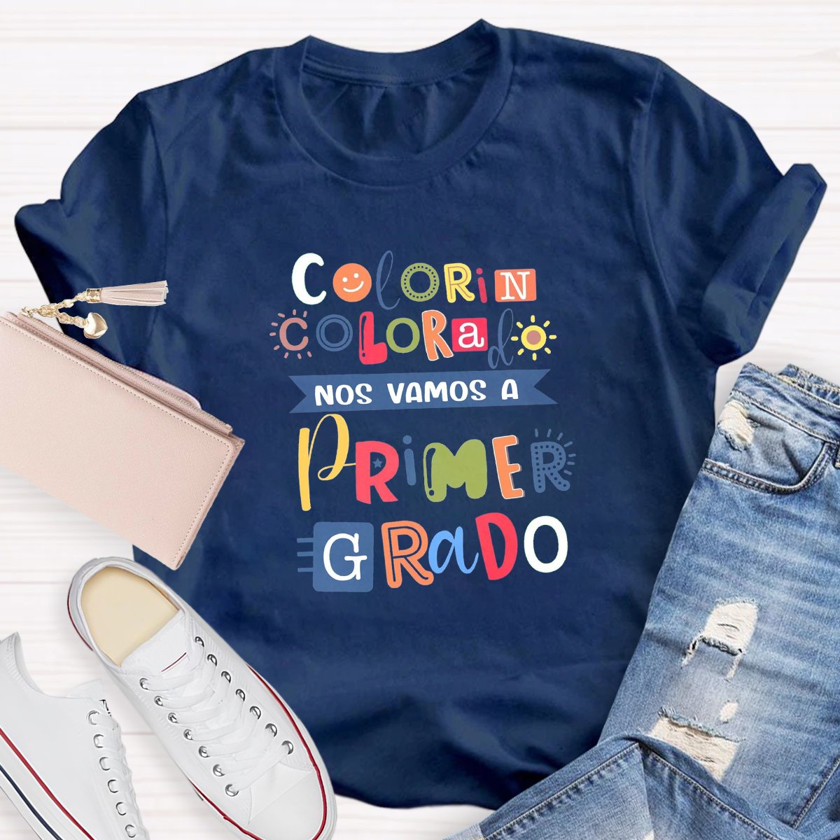 Colorin Colorado Nos Vemos En Primer Grado Teacher T-Shirt