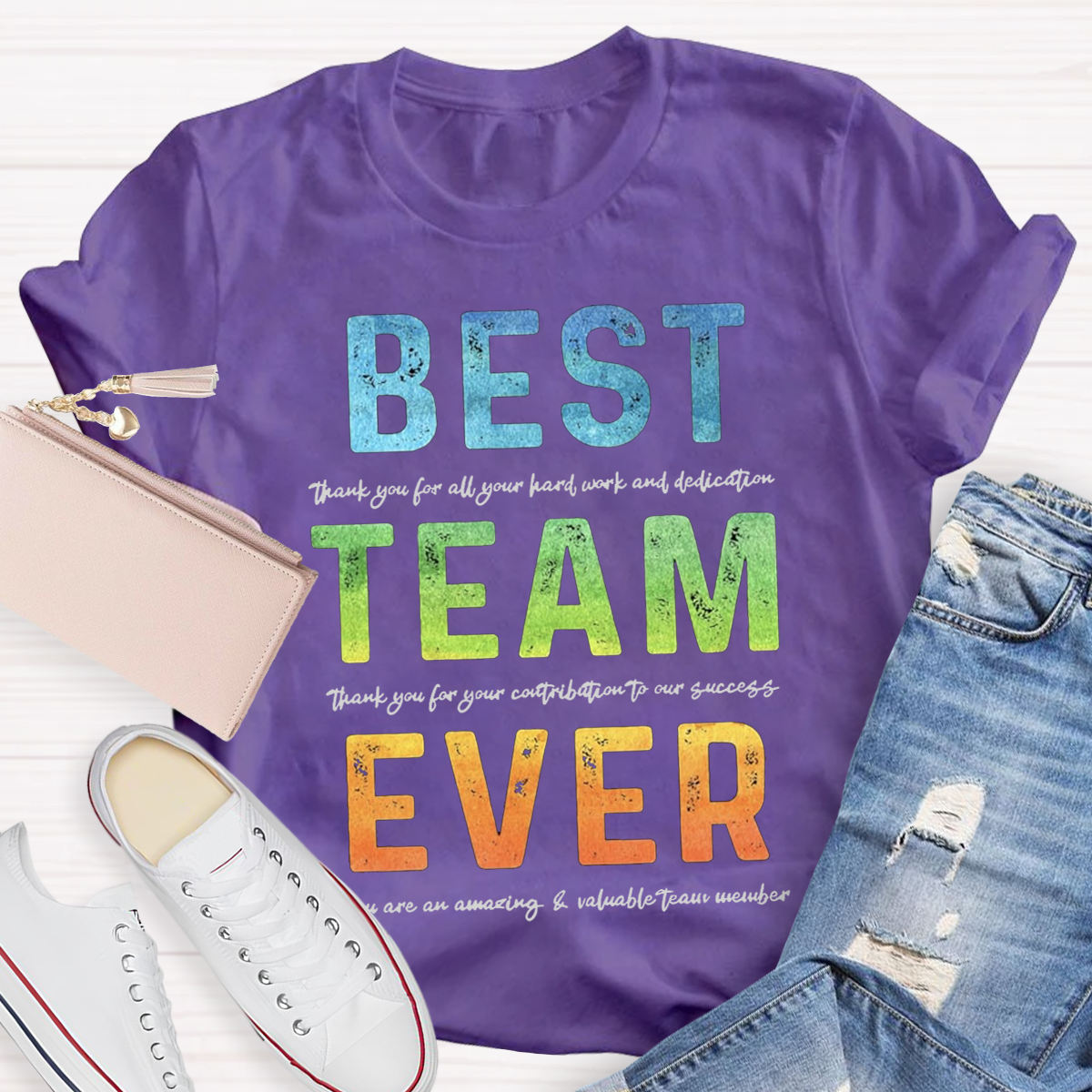 Best Team Ever Teacher T-Shirt