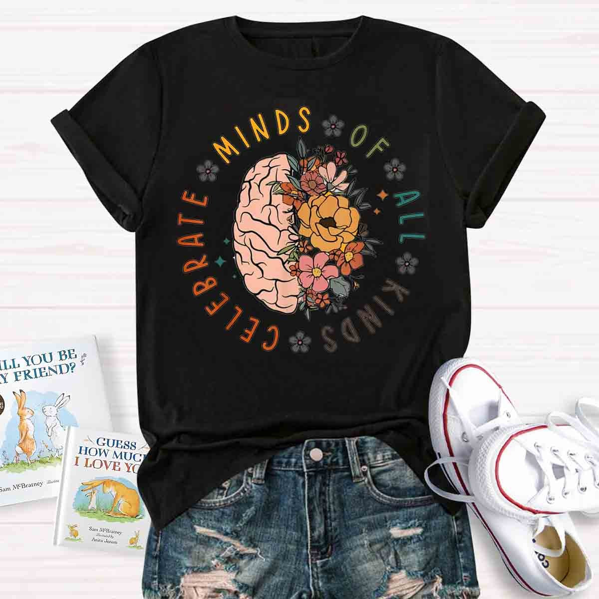 Celebrate Minds of All Kinds T-Shirt