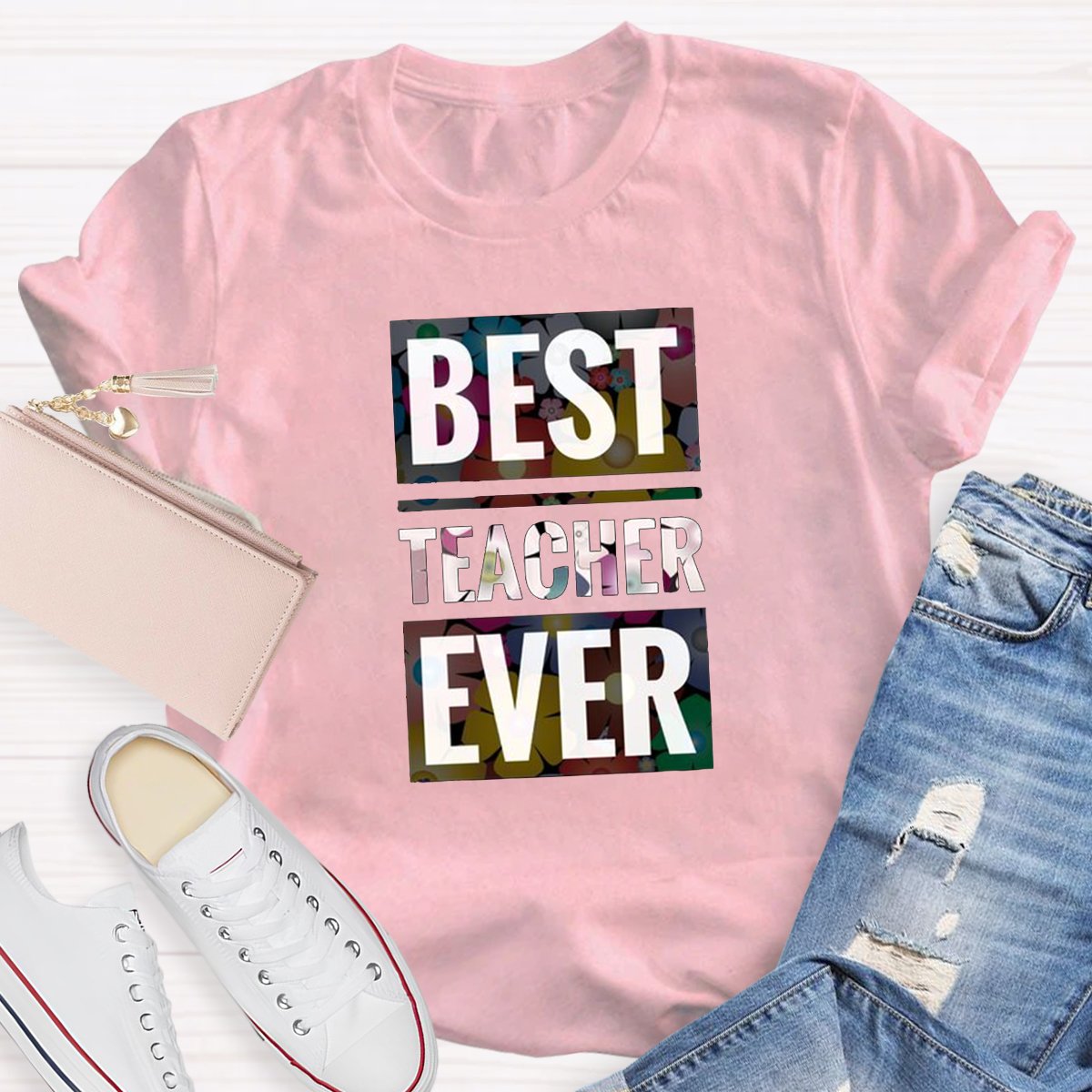 Best Teacher Ever Teacher Shirt