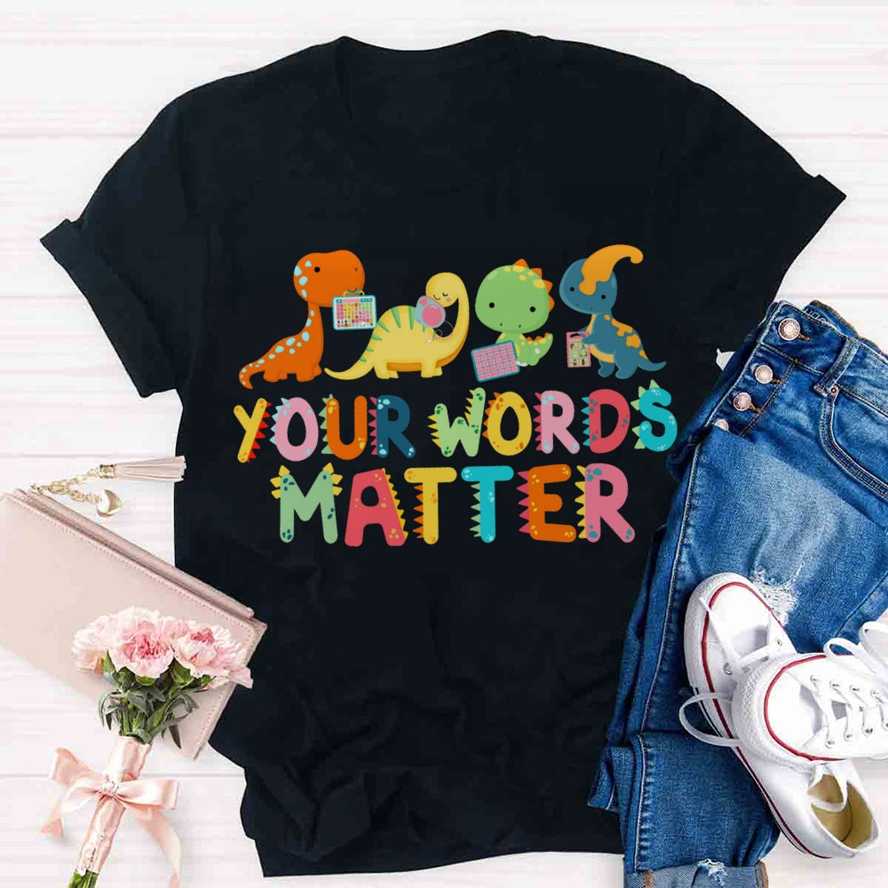 Your World Matters Dinosaur T-shirt