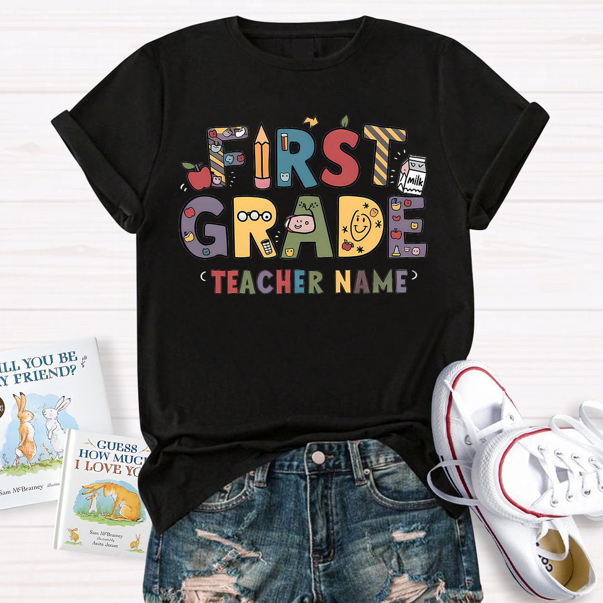 Personalized 1st Grade Teachers Name First Day To School T-Shirt