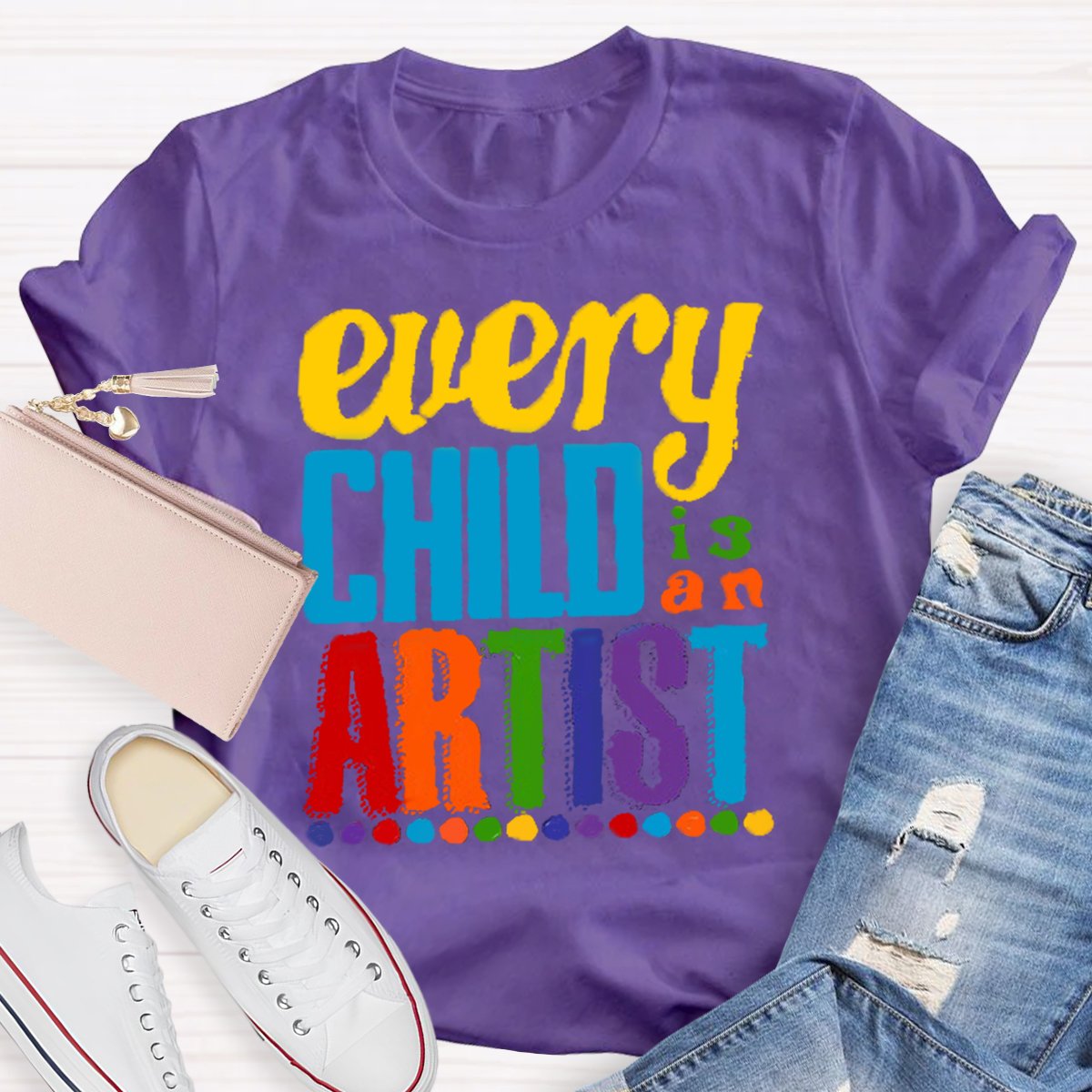 Every Child is an Artist Teachers T-Shirt