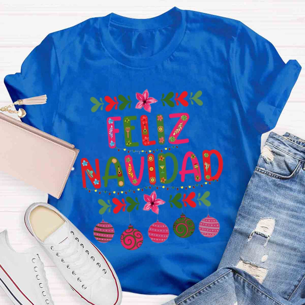 Feliz Navidad Christmas Spanish Teacher T-Shirt